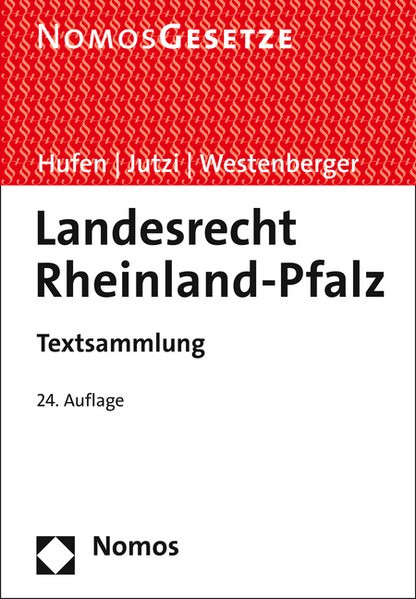 Landesrecht Rheinland-Pfalz: Textsammlung, Rechtsstand: 1. Juli 2015