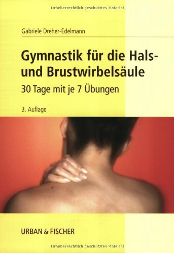 Gymnastik für die Hals- und Brustwirbelsäule
