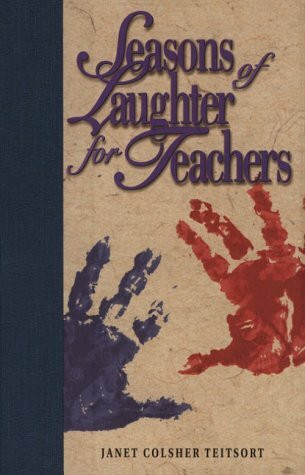 Seasons of Laughter for Teachers