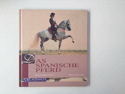 Das Spanische Pferd