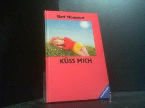 Küß mich (Jugendliteratur ab 12 Jahre)