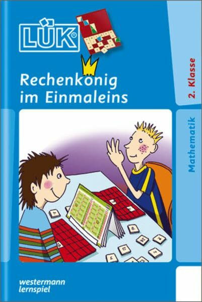 LÜK: Mathematik / Rechenkönig im Einmaleins: Mündliches Grundrechnen ab Klasse 2