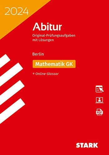 STARK Abiturprüfung Berlin 2024 - Mathematik GK (Abitur-Prüfungen)