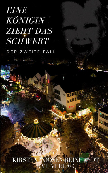 Eine Königin zieht das Schwert: Der zweite Fall