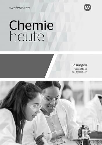 Chemie heute SII - Ausgabe 2018 für Niedersachsen: Gesamtband Lösungen