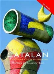 Colloquial Catalan: A Complete Course for Beginners