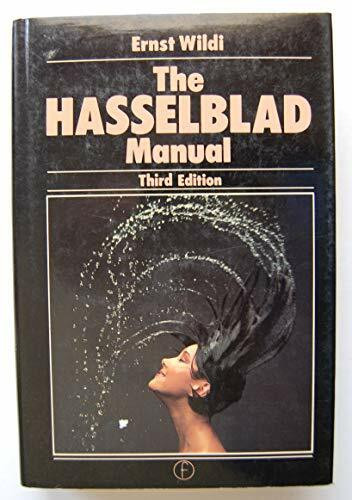 The Hasselblad Manual: A Comprehensive Guide to the System