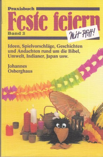 Feste feiern mit Pfiff