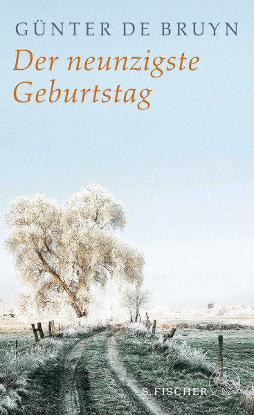 Der neunzigste Geburtstag: Ein ländliches Idyll
