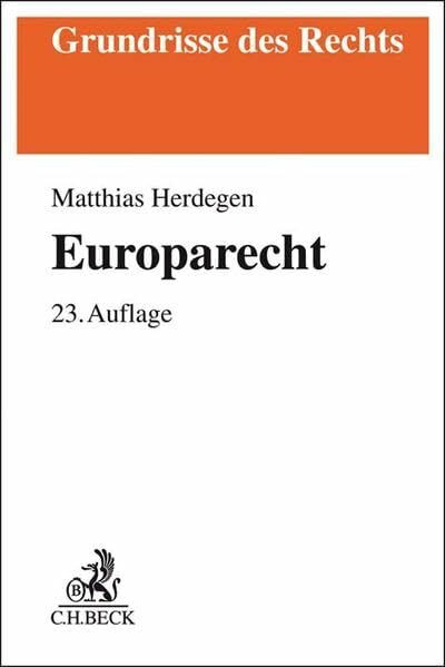 Europarecht (Grundrisse des Rechts)