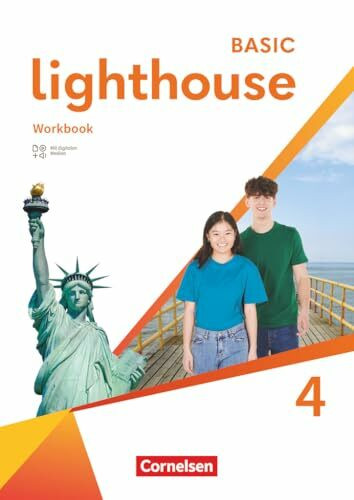 Lighthouse - Basic Edition - Band 4: 8. Schuljahr: Workbook - Mit Audios, Erklärfilmen und Lösungen