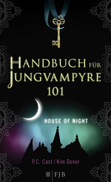 Handbuch für Jungvampyre: House of Night