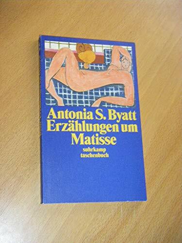 Erzählungen um Matisse (suhrkamp taschenbuch)