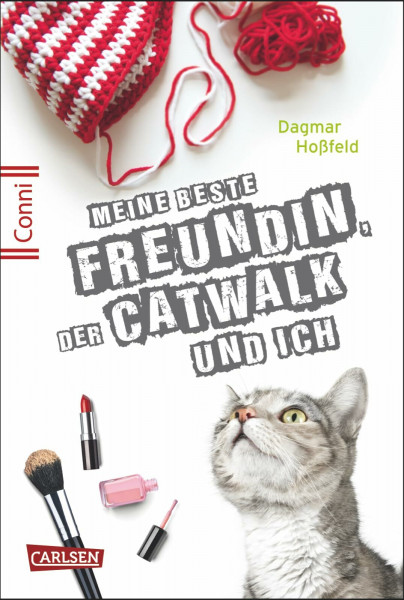 Conni 15 3: Meine beste Freundin, der Catwalk und ich: Ein Buch für Mädchen ab 12 Jahren über Sehnsucht, erste Liebe und ein unglaubliches Angebot (3)