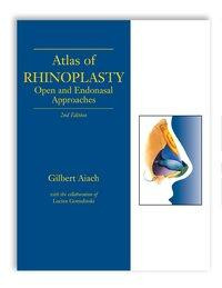 Atlas of Rhinoplasty, Second Edition