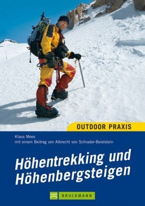 Höhentrekking und Bergsteigen Höhentrekking und Bergsteigen