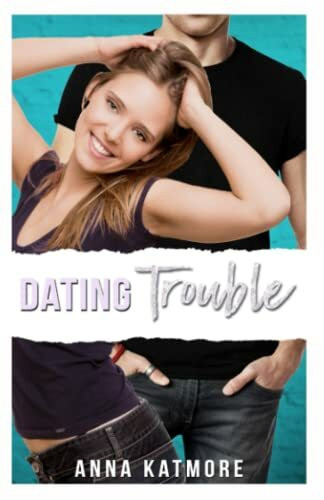 Dating Trouble (Grover Beach Players, Band 4)