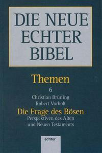Die Frage des Bösen