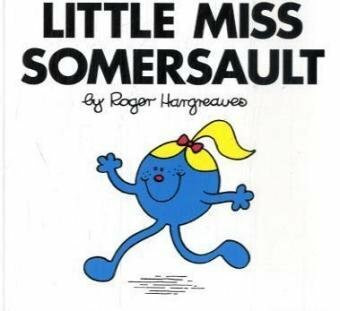 Little Miss Somersault (Little Miss Classic Library)