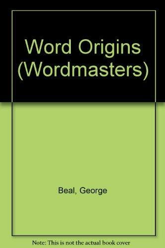 Word Origins (Wordmasters S.) Word Origins (Wordmasters S.)