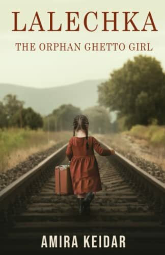 Lalechka (Heroic Children of World War II, Band 6)