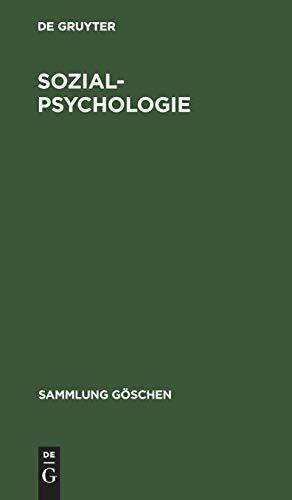 Sozialpsychologie (Sammlung Göschen, 5104, Band 5104)