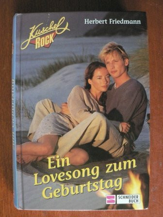 Ein Lovesong zum Geburtstag (Kuschelrock)
