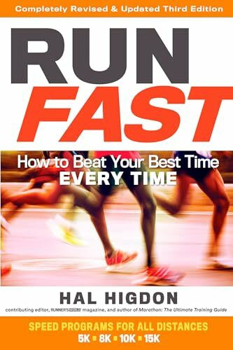 Harmony/Rodale/Convergent Run Fast, How To Beat Your Best Time Every Time