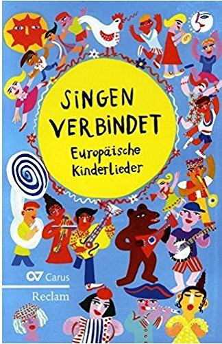 Singen verbindet! Kinderlieder aus Europa, Sammlung