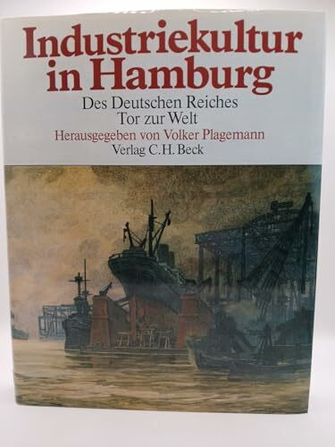 Industriekultur in Hamburg