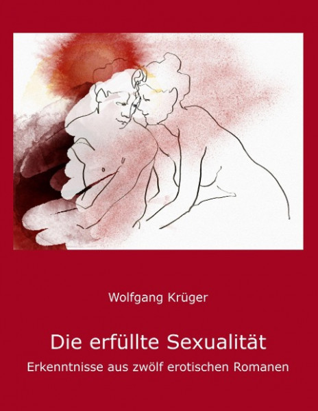 Die erfüllte Sexualität