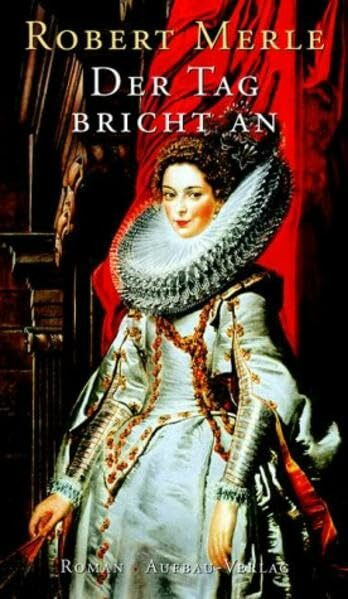Die gute Stadt Paris: Roman (Fortune de France, Band 6)