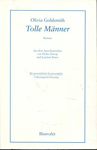 Tolle Männer: Roman