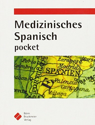 Medizinisches Spanisch pocket