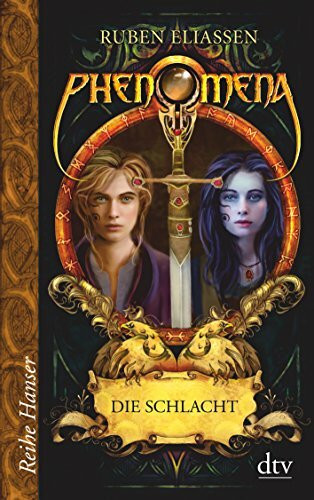 Phenomena Die Schlacht: 7. Buch (Reihe Hanser)