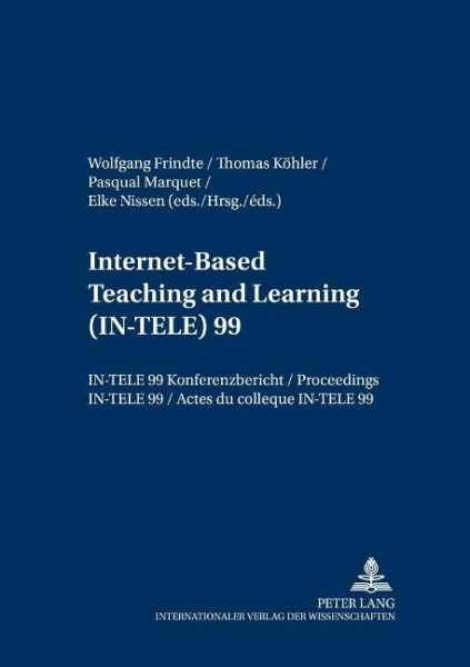 Internet-Based Teaching and Learning- (IN-TELE) 99