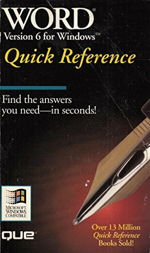 Word for Windows 6 Quick Reference (Que Quick Reference)
