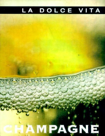 Champagne (La Dolce Vita S.)
