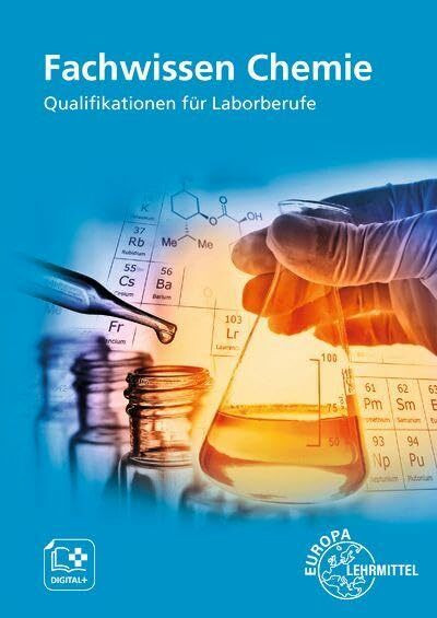 Fachwissen Chemie: Qualifikationen für Laborberufe