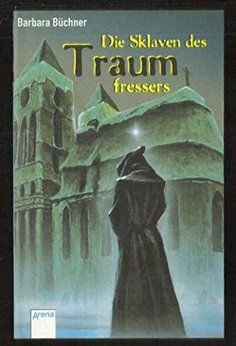 Die Sklaven des Traumfressers