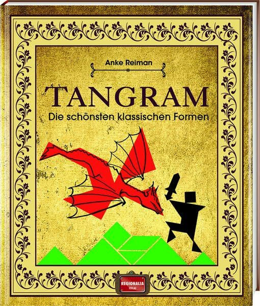 Tangram: Die schönsten klassischen Formen