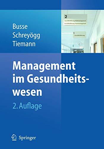 Management im Gesundheitswesen Management im Gesundheitswesen