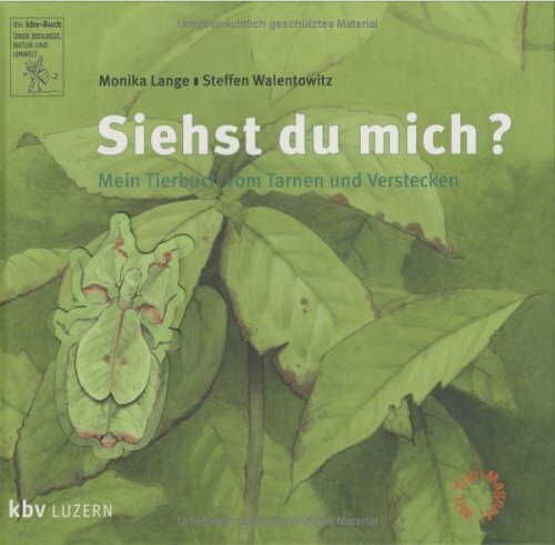 Siehst du mich?: Mein Tierbuch vom Tarnen und Verstecken