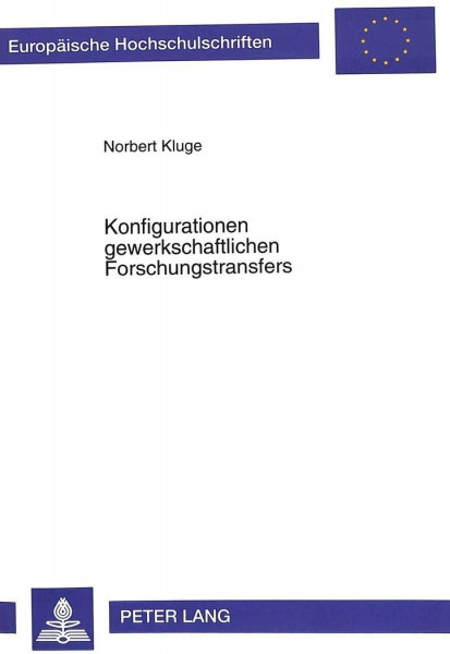 Konfigurationen gewerkschaftlichen Forschungstransfers