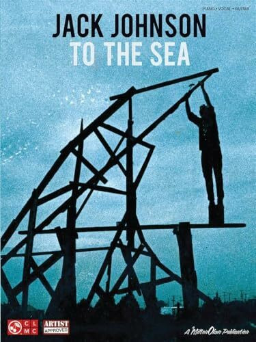 Jack Johnson: To the Sea