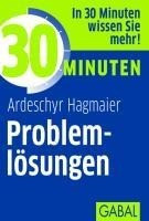 30 Minuten Problemlösungen