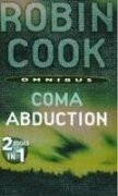 Coma; Abduction 2 Book in 1