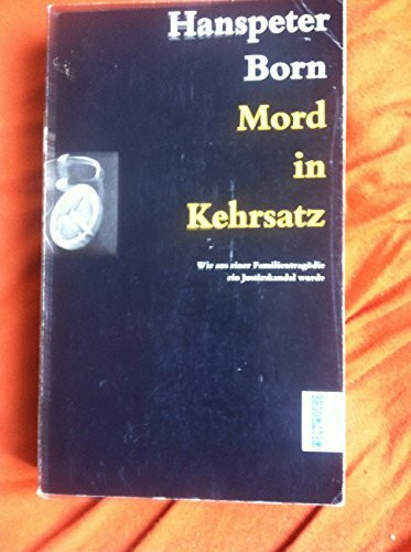 Mord in Kehrsatz. Wie aus einer Familientragödie ein Justizskandal wurde