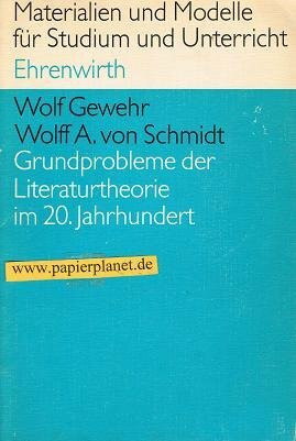 Grundprobleme der Literaturtheorie im 20. Jahrhundert