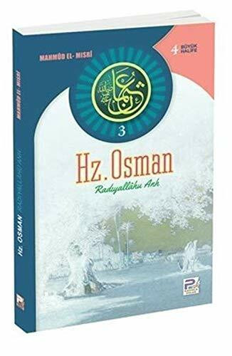 Hz. Osman [Paperback] Mahmud el-M?sri [Paperback] Mahmud el-M?sri [Paperback] Mahmud el-M?sri